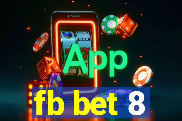 fb bet 8